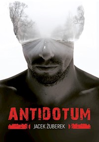 Antidotum - Żuberek Jacek - książka