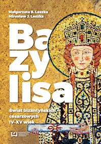 Bazylisa - Leszka Małgorzata B., Leszka Mirosław J. - książka