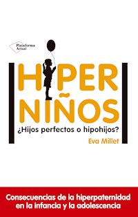 Hiperniños - Eva Millet - ebook