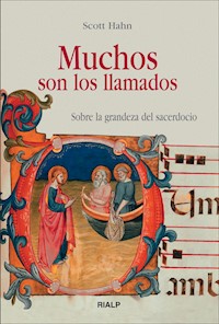 Muchos son los llamados - Scott Hahn - ebook