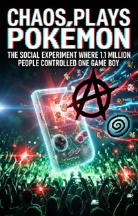 Chaos, Plays Pokemon - Benji K. Miller - ebook