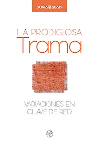 La prodigiosa trama - Sonia Abadi - ebook