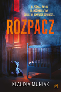 Rozpacz - Klaudia Muniak - ebook + audiobook + książka