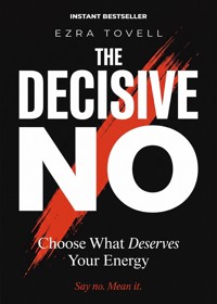 The Decisive No - Ezra Tovell - ebook