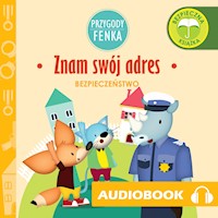 Przygody Fenka. Znam swój adres - Magdalena Gruca - audiobook