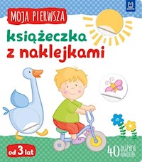 Moja pierwsza książeczka z naklejkami Od 3 lat -  - książka