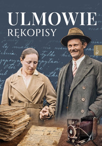 ULMOWIE. Rękopisy. Wybrane zapiski męczeńskiej rodziny - ks. Paweł Tołpa - książka
