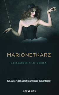 Marionetkarz - Aleksander Filip Dubicki - ebook + audiobook