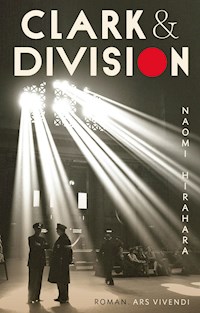 Clark & Division - Naomi Hirahara - ebook