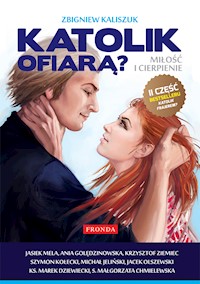 Katolik ofiarą? - Zbigniew Kaliszuk - ebook