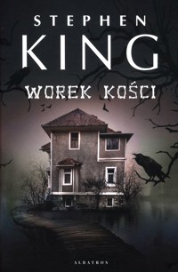Worek kości - Stephen King - ebook + książka
