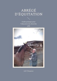 Abrégé d'équitation - Joël Choqueux - ebook