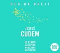 Jesteś cudem - Regina Brett - książka