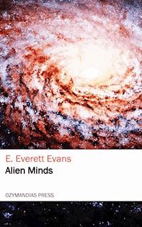 Alien Minds - E. Everett Evans - ebook