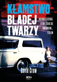 Kłamstwo bladej twarzy - Crow David - ebook + audiobook + książka