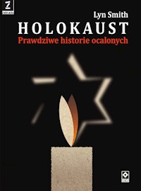 Holokaust Prawdziwe historie - Lyn Smith - książka