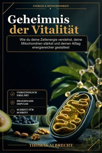 Geheimnis der Vitalität - Thomas Albrecht - ebook