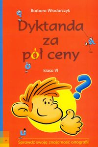 Dyktanda za pół ceny 6 - Barbara Włodarczyk - książka