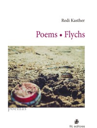 Poems. Flychs - Redi Kasther - ebook