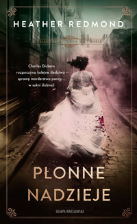 Charles Dickens na tropie. Płonne nadzieje - Redmond Heather - ebook + audiobook + książka