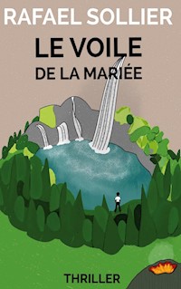 Le Voile de la mariée - Rafael Sollier - ebook