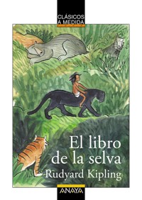 El libro de la selva - Rudyard Kipling - ebook