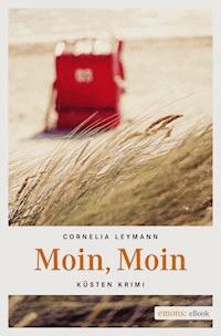 Moin, Moin - Cornelia Leymann - ebook