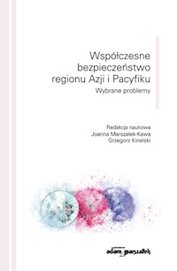 Współczesne bezpieczeństwo regionu Azji i Pacyfiku -  - książka