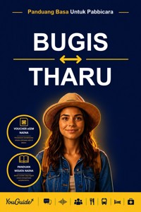 The Language Guide for Travelers - Buginese to Tharu - YouGuide - ebook