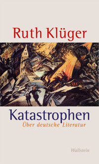 Katastrophen - Ruth Klüger - ebook