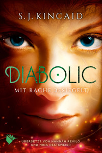 Diabolic – Mit Rache besiegelt - Kincaid S.J. - ebook