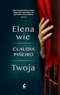 Elena wie - Pineiro Claudia - książka