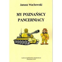 My poznańscy pancerniacy - Wachowski Janusz - książka