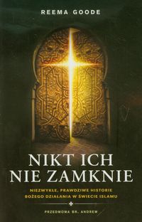 Nikt ich nie zamknie - Goode Reema - książka