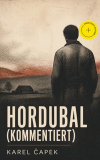 Hordubal (Kommentiert) - Karel Capek - ebook