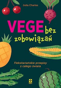 Vege bez zobowiązań - Charles Julia - książka