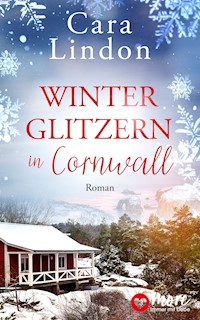 Winterglitzern in Cornwall - Cara Lindon - ebook