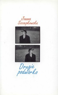 Drugie podwórko - Joanna Szczepkowska - ebook
