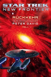 Star Trek – New Frontier: Rückkehr 1 - Peter David - ebook