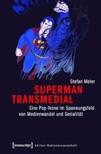 Superman transmedial - Stefan Meier - ebook