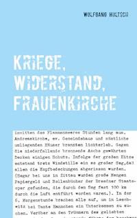 Kriege, Widerstand, Frauenkirche -  - ebook