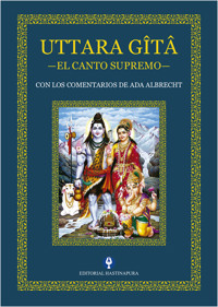 Uttara Gîtâ - Ada Albrecht - ebook