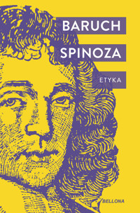 Etyka - Baruch Spinoza - ebook + książka