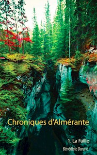 Chroniques d'Almérante - Benedicte Durand - ebook
