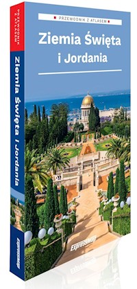 Ziemia Święta i Jordania przewodnik z atlasem - Derlicki Dominik - książka