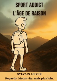 Sport Addict - Sylvain Leloir - ebook