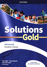 Solutions Gold Advanced Student's Book - Falla Tim, Davies Paul A, Wheeldon Sylvia - książka