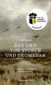 Das Lied von Storch und Dromedar - Anjet Daanje - ebook