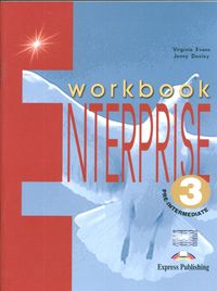 Enterprise 3 Pre Intermediate Workbook - Evans Virginia, Dooley Jenny - książka