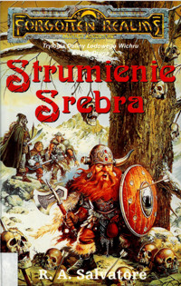 Legenda Drizzta (5). Strumienie srebra - Robert Anthony Salvatore - ebook